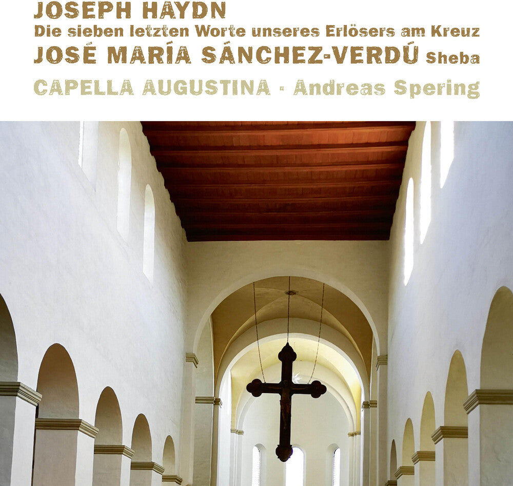 Haydn / Capella Augustina - Die Sieben Letzten Worte [CD]