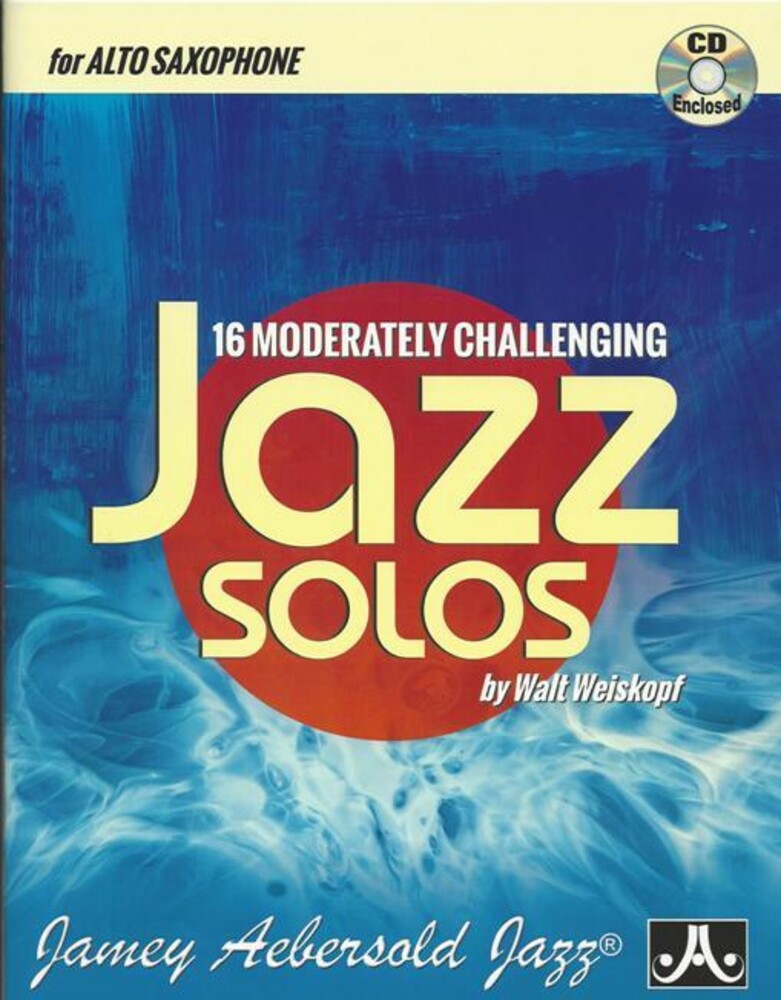 Walt Weiskopf - 16 Moderately Challenging Jazz Solos - Alto Sax [CD]