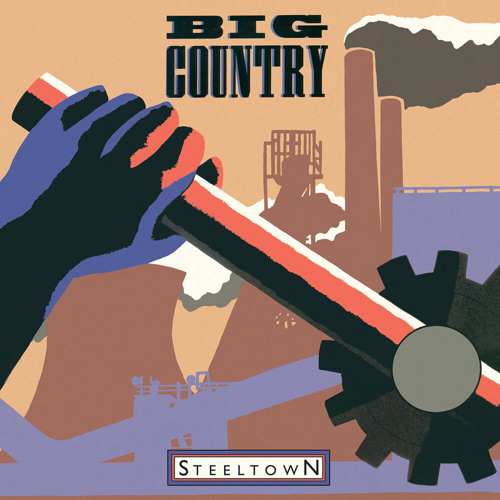 Big Country - Steeltown [Limited Edition] [180 Gram] (Uk) Vinyl Record