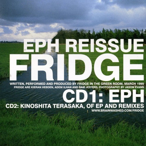Fridge - Eph Reissue [2 CD]