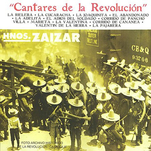 Hermanos Zaizar - Cantares de la Revolucion [CD]