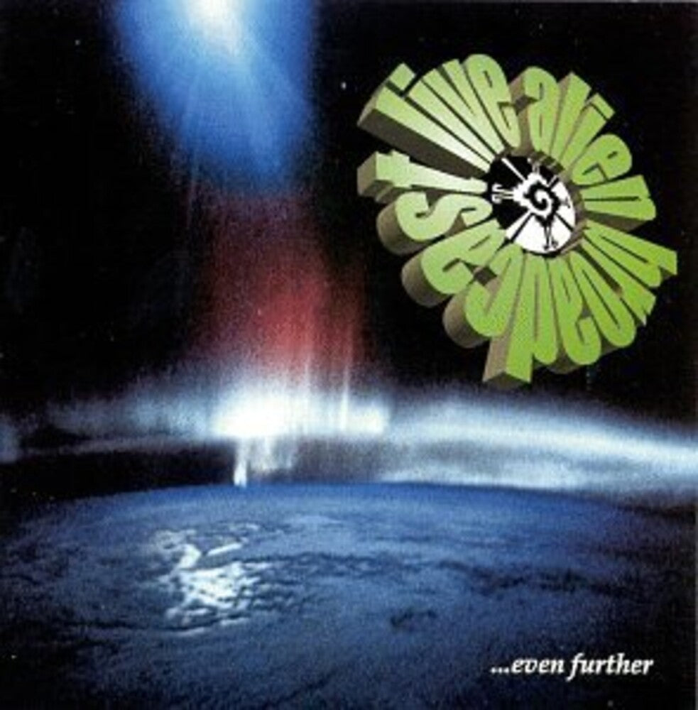 Live Alien Broadcast - Even Further [CD]