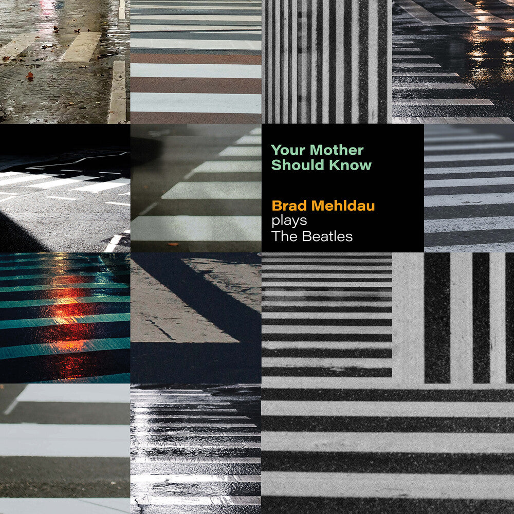Brad Mehldau - Your Mother Should Know: Brad Mehldau Plays The Beatles [LP] Vinyl Record