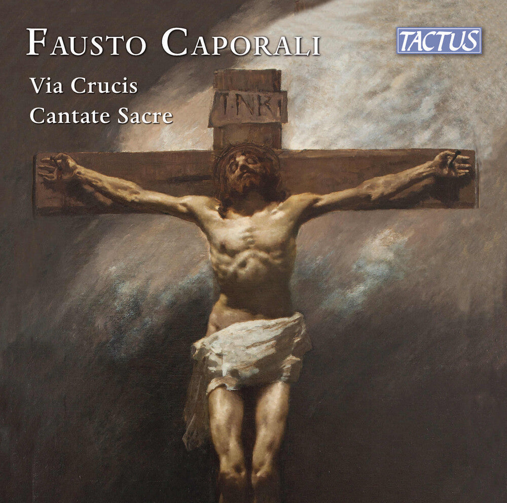 Caporali / Bandera / Malaga - Via Crucis; Cantate Sacre [CD]
