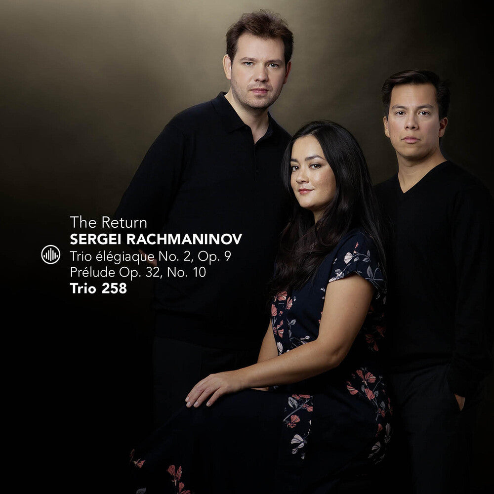 Rachmaninoff / Trio 258 - Return - Piano Trio No. 2 [CD]