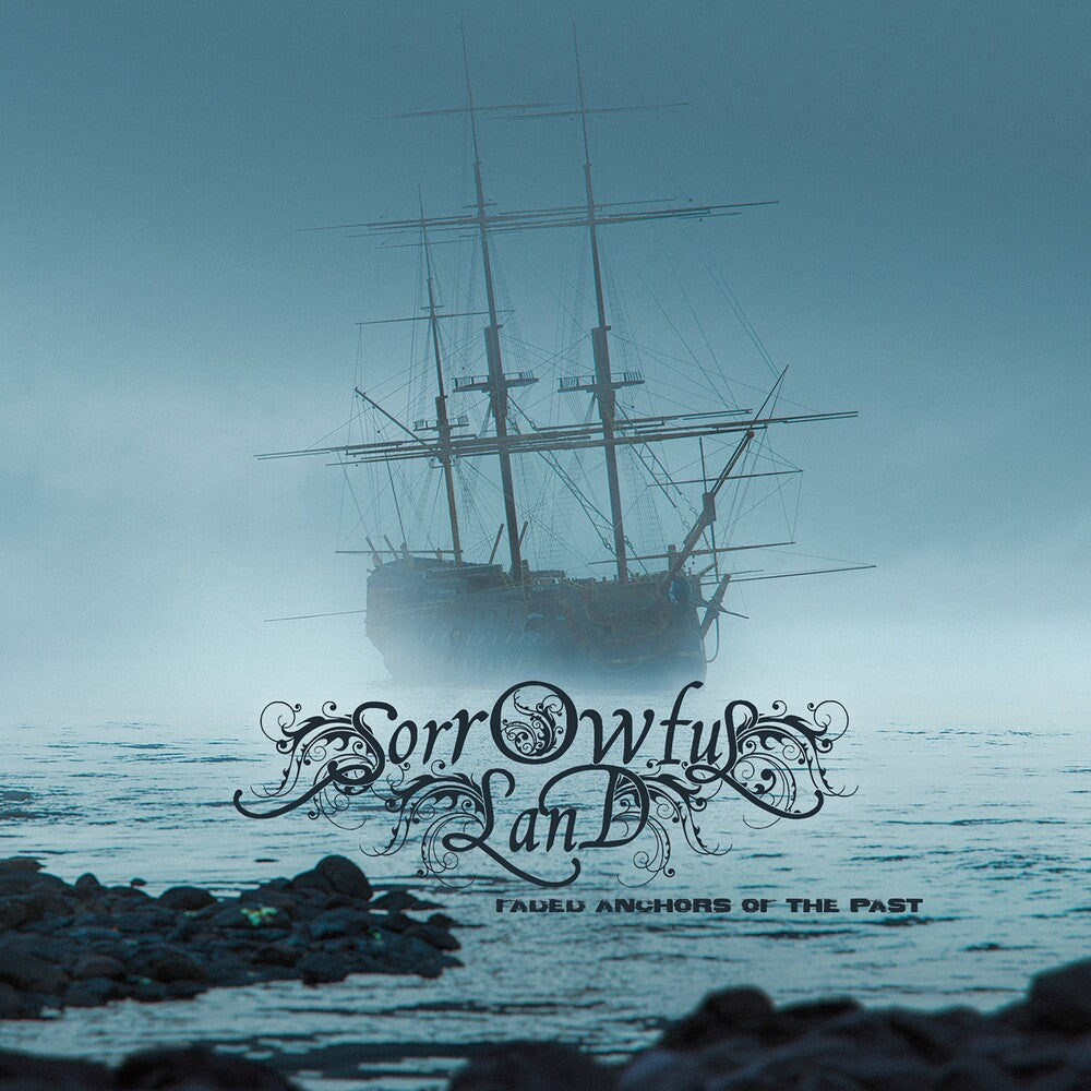 Sorrowful Land - Anchors Of The Past [Digipak]