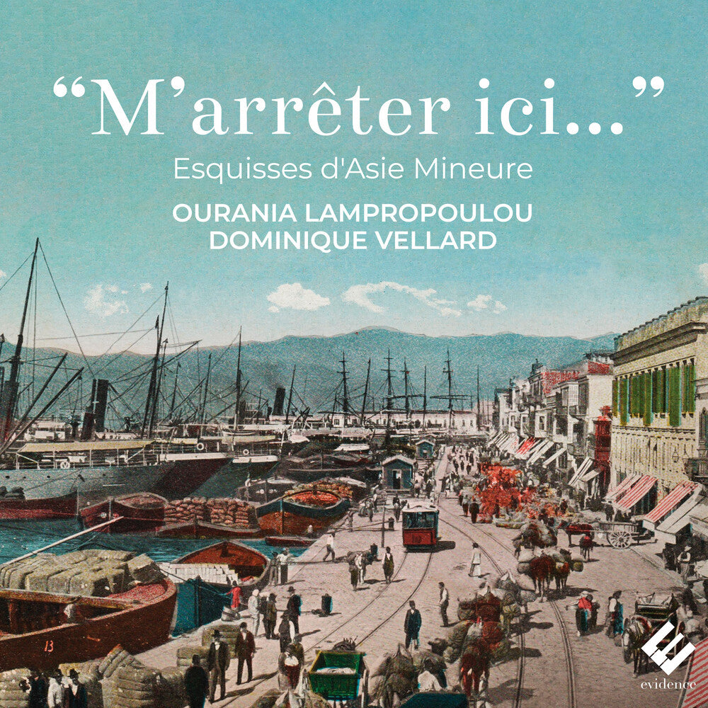 Ourania Lampropoulou - M'arreter Ici - Esquisses D'asie Mineure [CD]