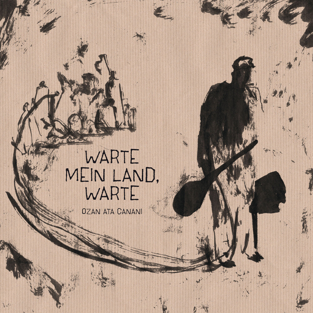 Ozan Canani  Ata - Warte Mein Land Warte (Uk) [CD]