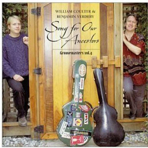 Coulter/Verdery - Song For Our Ancestors: Groovemasters, Vol. 4 [CD]