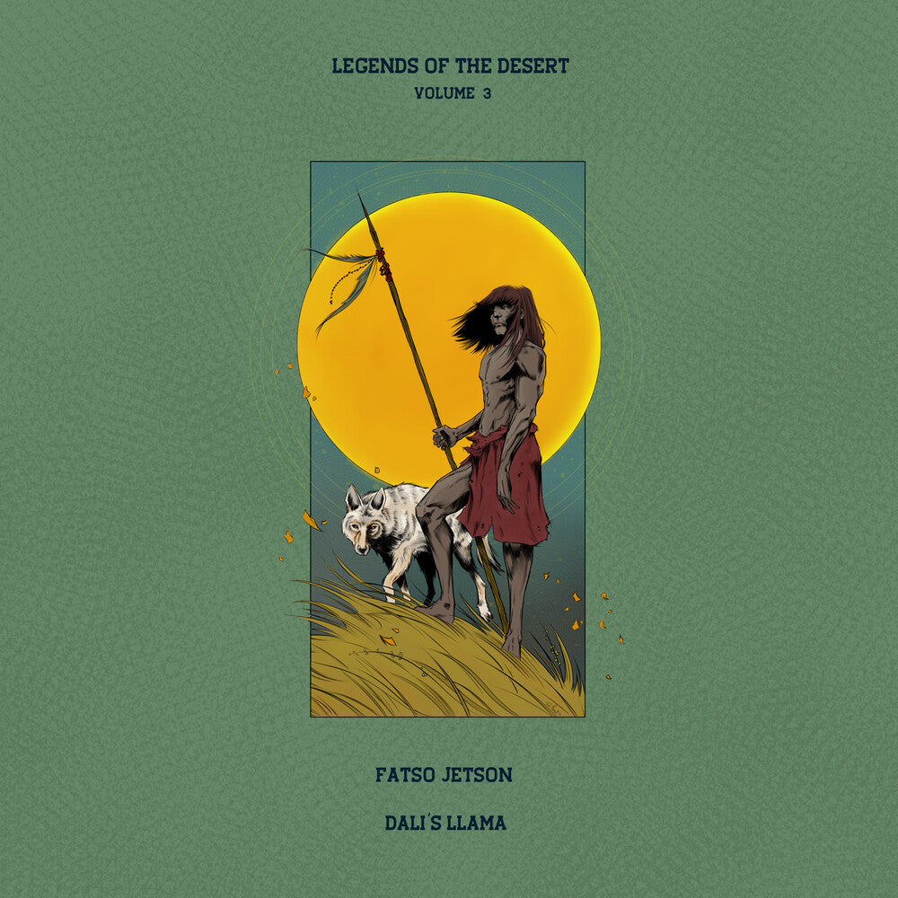 Fatso Jetson  & Dali's Llama - Legends Of The Desert: Vol.3 [CD]