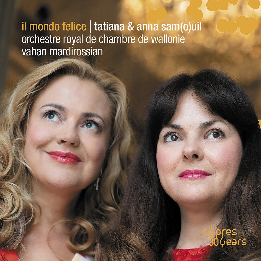 Anna Samouil  & Tatiana - Il Mondo Felice [CD]