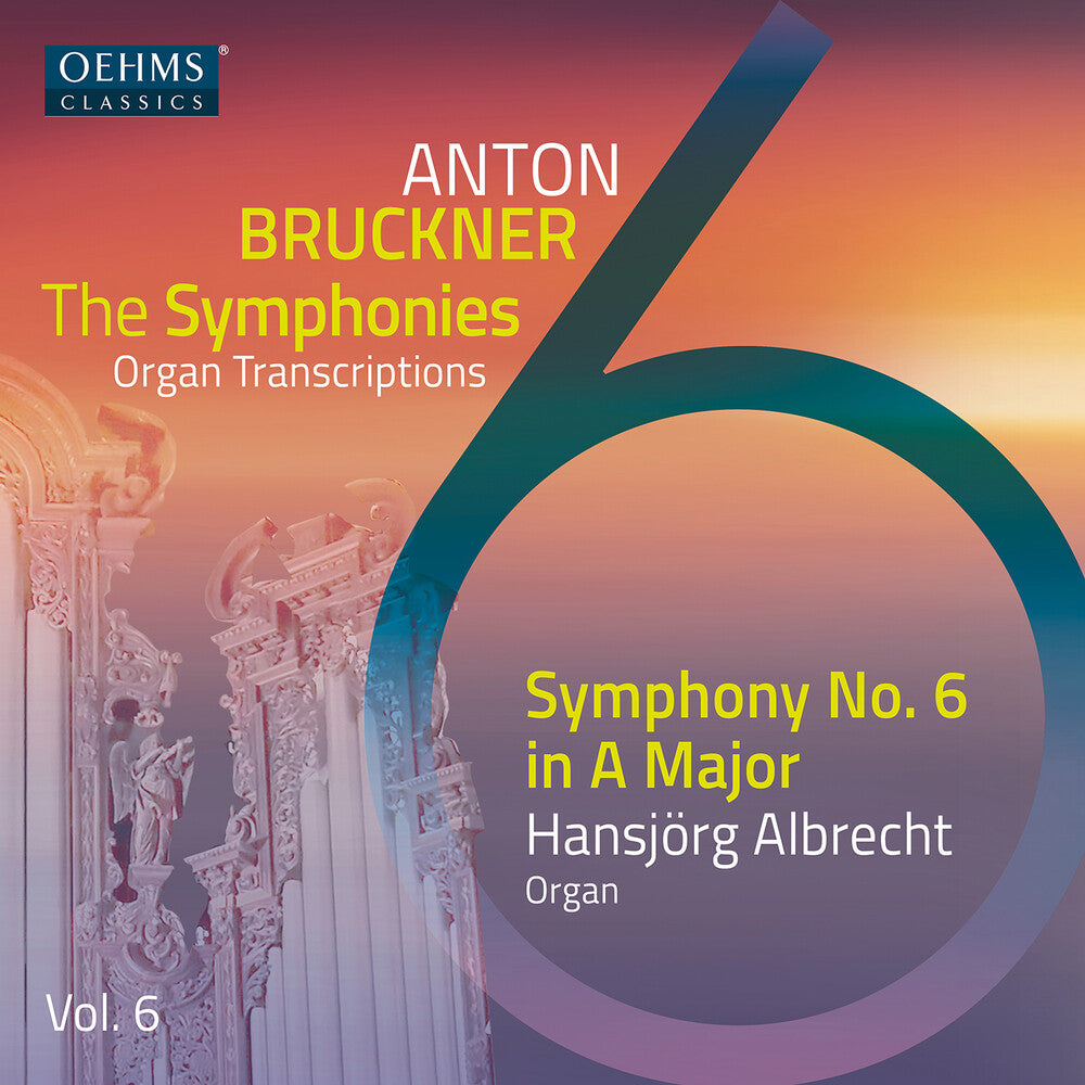 Bruckner / Lorenzo / Albrecht - V6: The Bruckner Symphonies [CD]