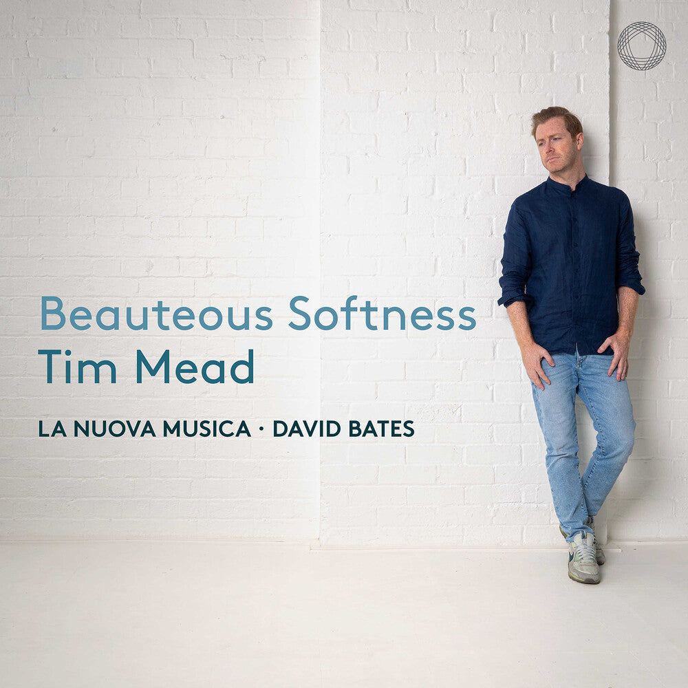 Mead / Bates / La Nuova Musica - Beauteous Softness [CD]