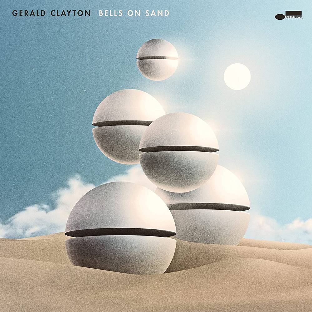 Gerald Clayton - Bells On Sand [CD]
