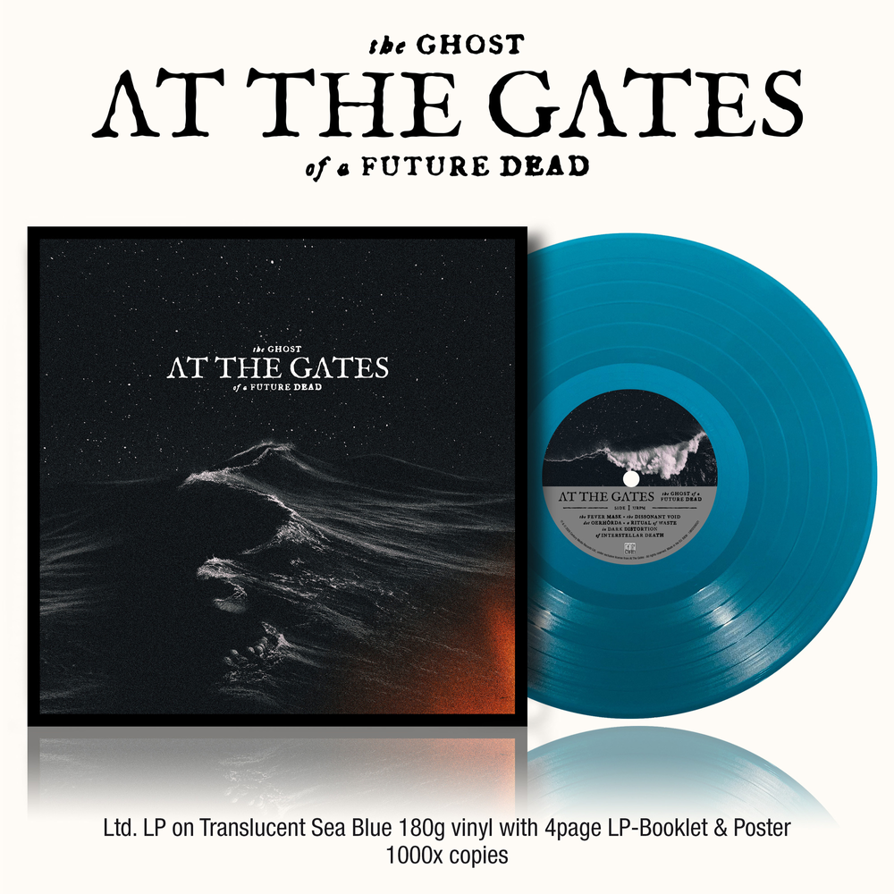Pre-Order: At The Gates - The Ghost of a Future Dead [Transparent Sea Blue]