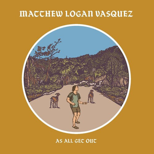 Vasquez,matthew Logan - As All Get Out - Music CD