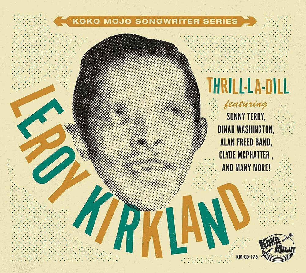 Koko Mojo Writer Series Leroy Kirkland / Various - Koko Mojo Writer Series Leroy Kirkland / Various [CD]