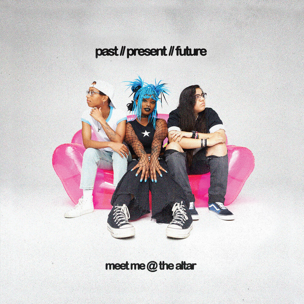 Meet Me @ the Altar - Past // Present // Future [CD]
