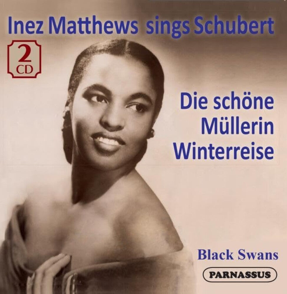 Inez Matthews - Inez Matthews Sings Schubert Die Schone Mullerin [CD]