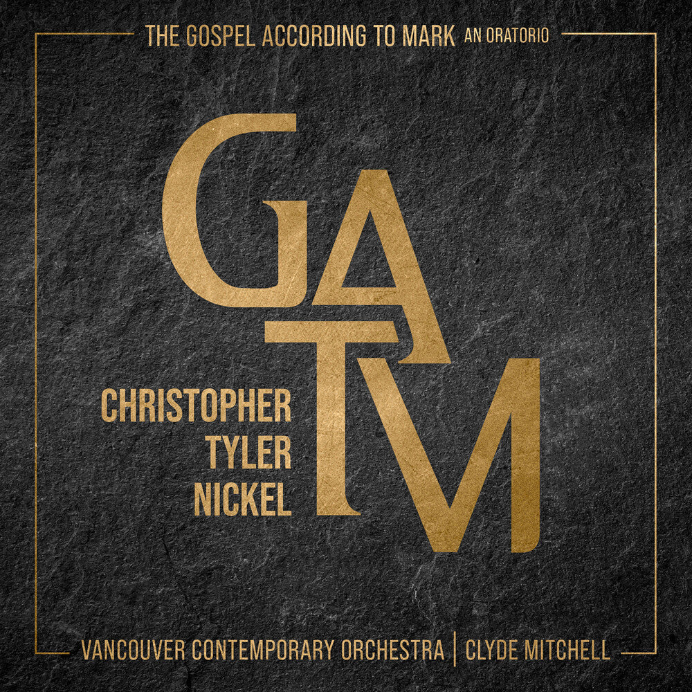 Nickel / Vancouver Contemporary Orchestra - Gospel According To Mark [CD]