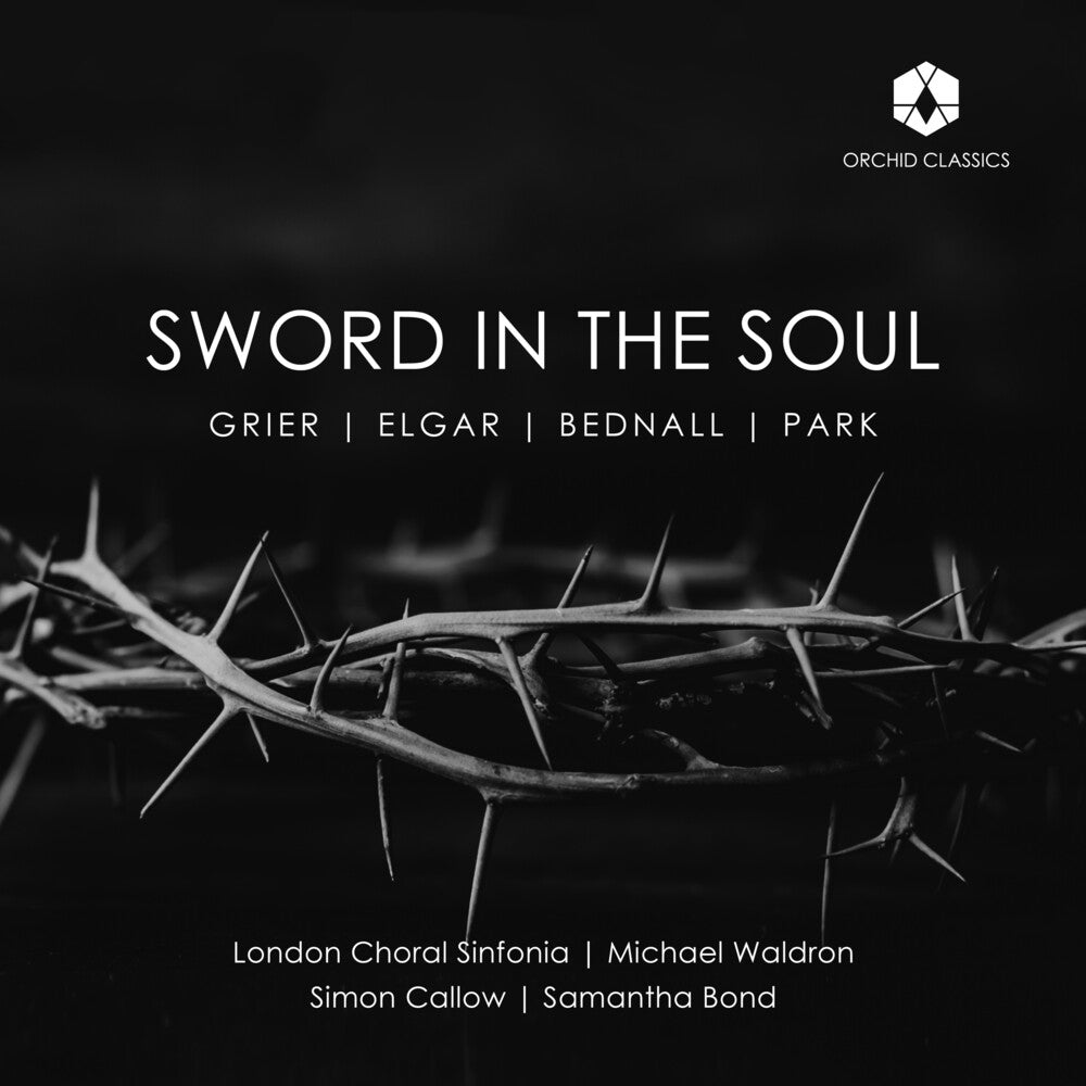 Bainton / Bednall / London Choral Sinfonia - Sword in the Soul [CD]