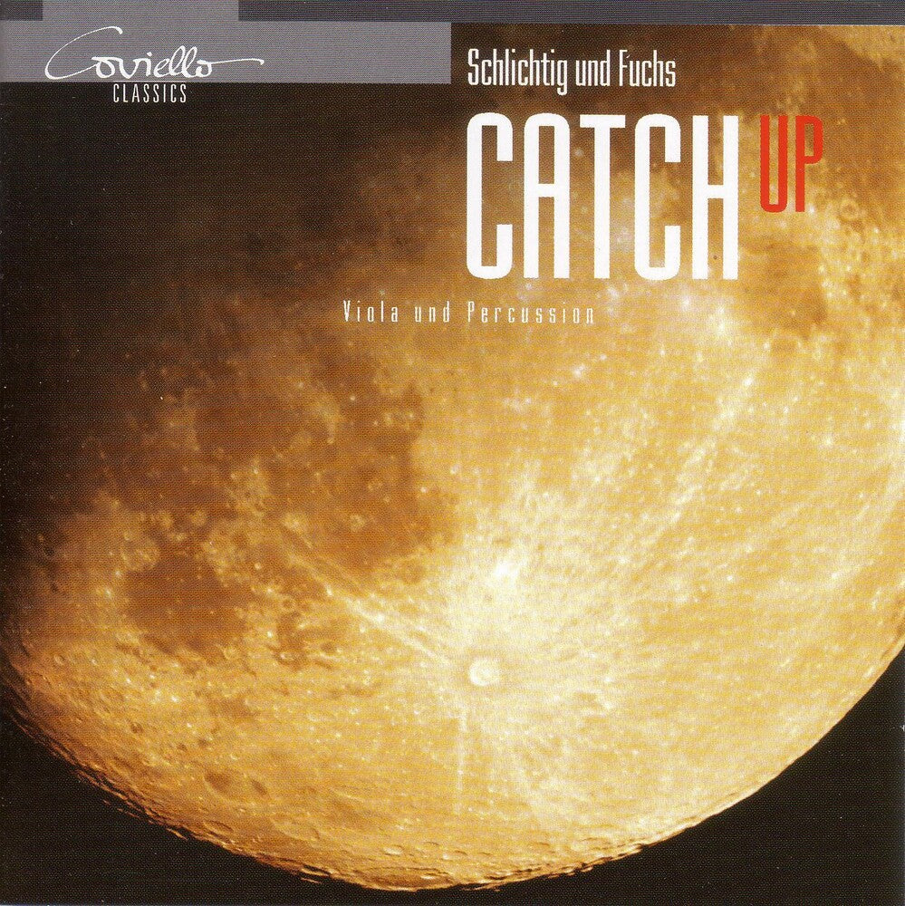Hariolf Schlichtig - Fuchs, P. / Schlichtig, H.: Catch Up (Schlichtig, Fuchs) [CD]