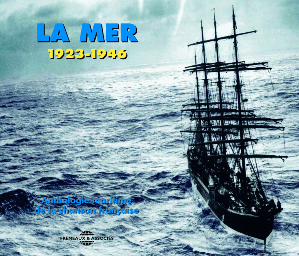 La Mer: Anthologie Maritime De La Chanson / Var - La Mer: Anthologie Maritime de la Chanson Francais [CD]