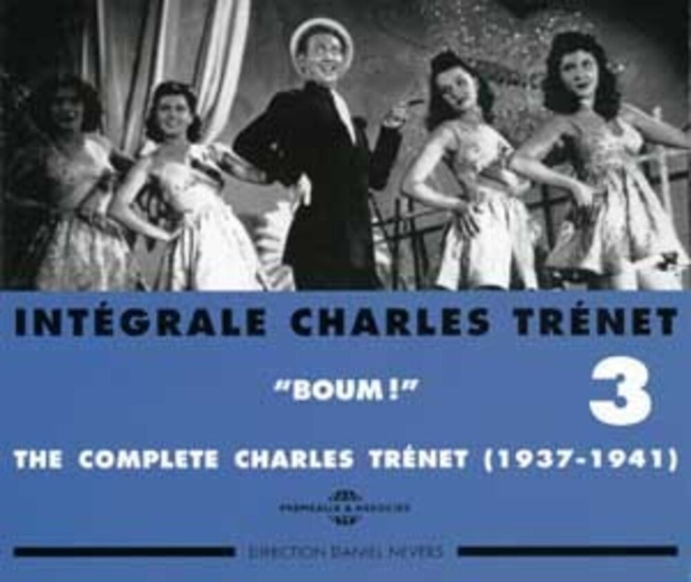 Charles Tr‚net - Int‚grale Charles Tr‚net, Vol. 3: Boum 1937-1941 [CD]