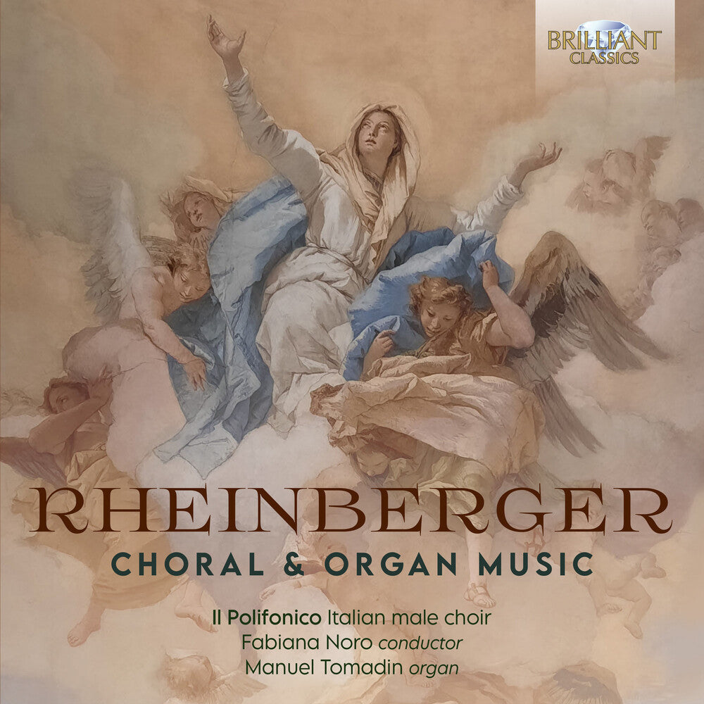 Rheinberger / Tomadin / Polifonico - Choral & Organ Music [CD]