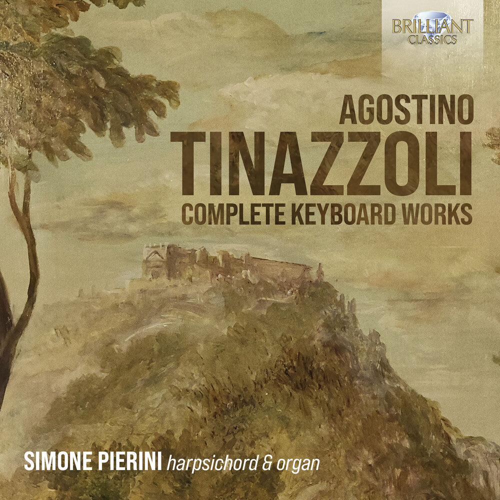 Tinazzoli / Pierini - Complete Keyboard Works [CD]