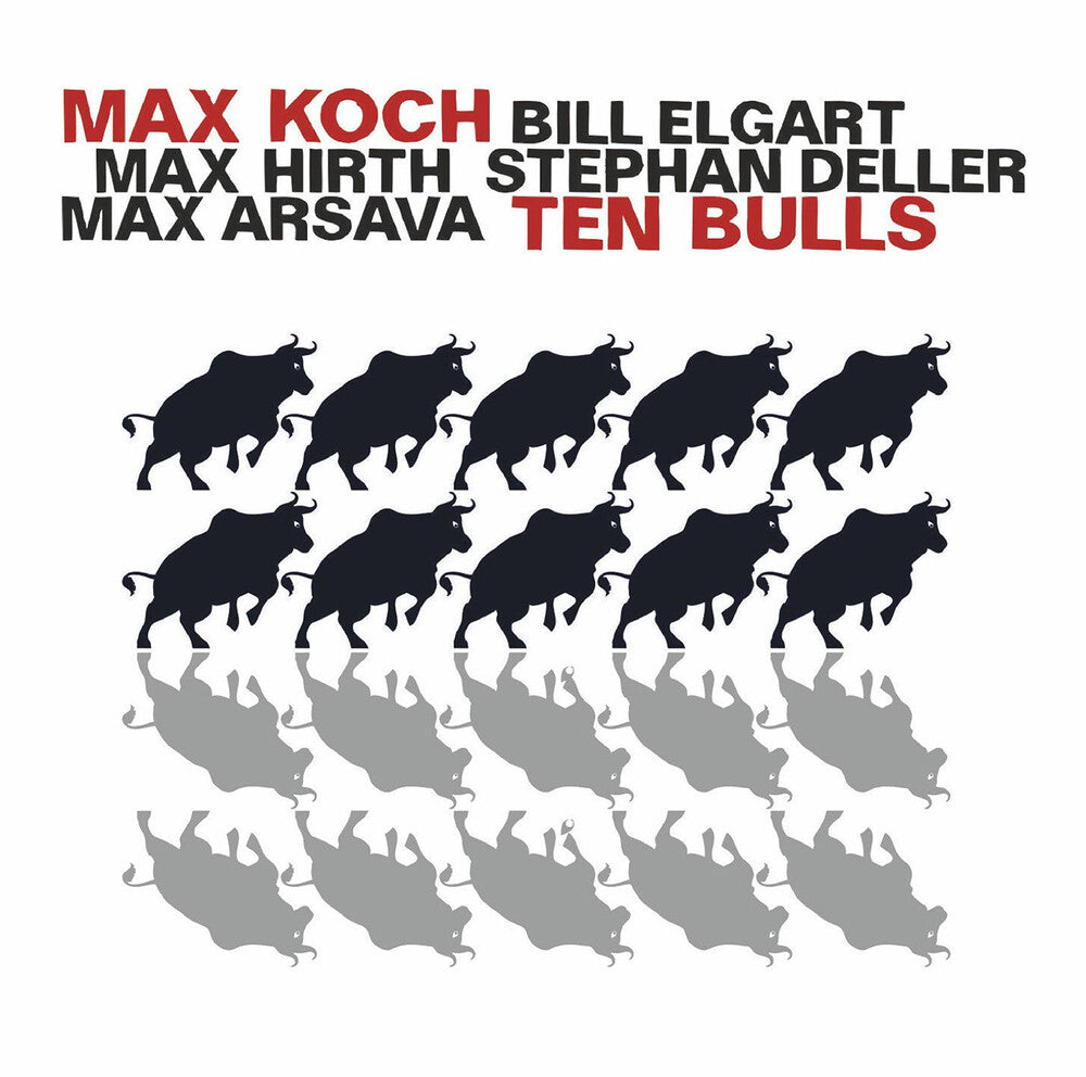 Koch / Elgart / Hirth - Ten Bulls [CD]