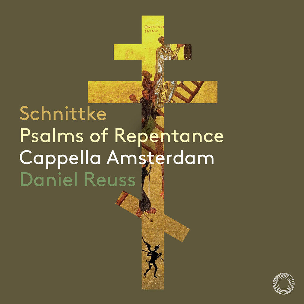 Schnittke / Cappella Amsterdam - Psalms Of Repentance [CD]