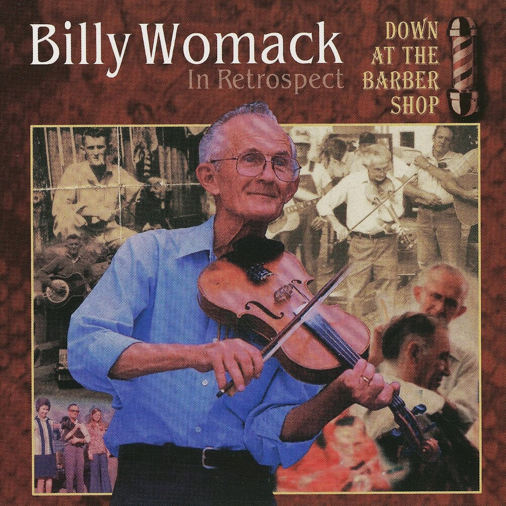Billy Womack - Billy Womack In Retrospect: Down At The Barber Shop [CD]