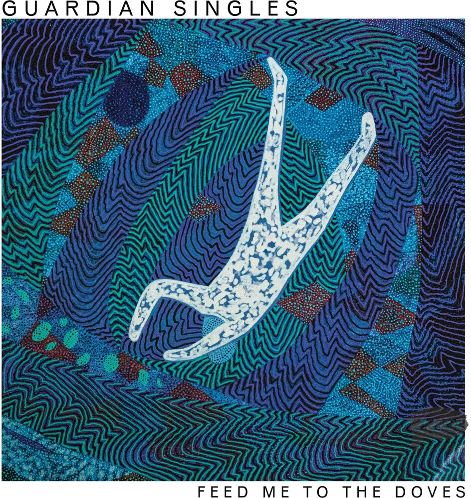 Guardian Singles - Feed Me To The Doves - Whirlpool Blue (Blue) [LP] Vinyl Record