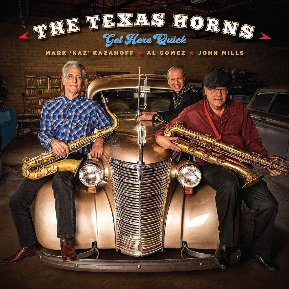 Texas Horns - Get Here Quick [Digipak]