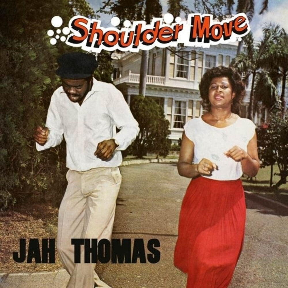 Thomas, Jah - Shoulder Move [LP] Vinyl Record