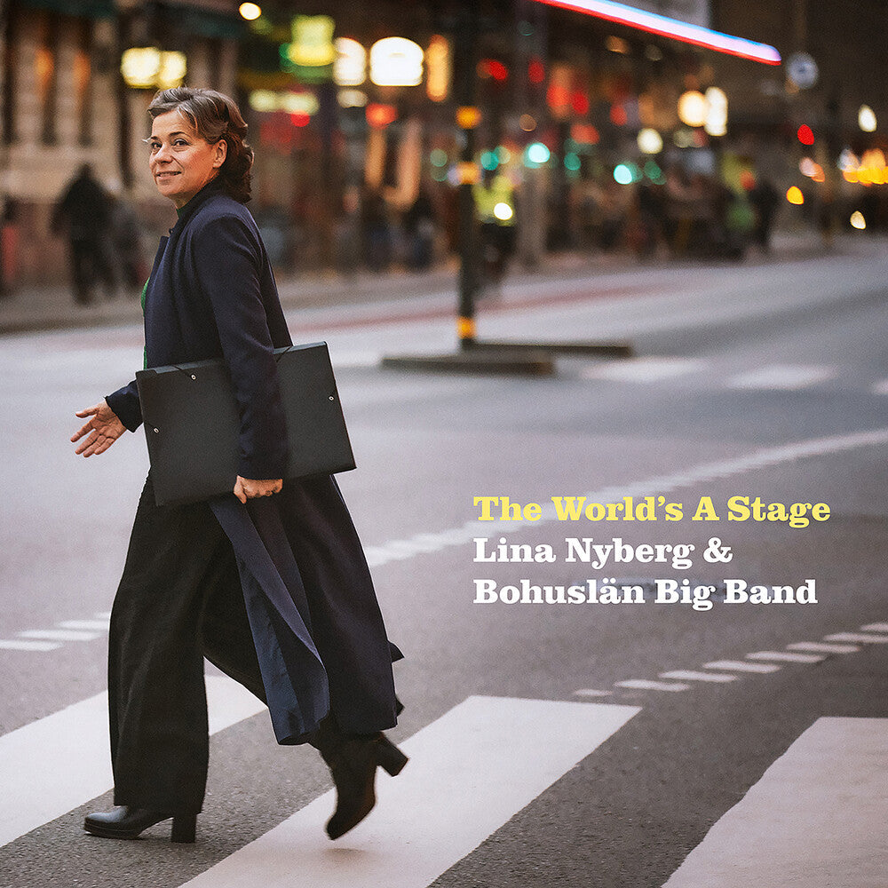 Lina Nyberg  / Bohuslan Big Band - World's A Stage [CD]