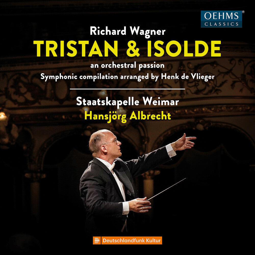 Wagner / Weimar - Tristan & Isolde - An Orchestral Passion [CD]