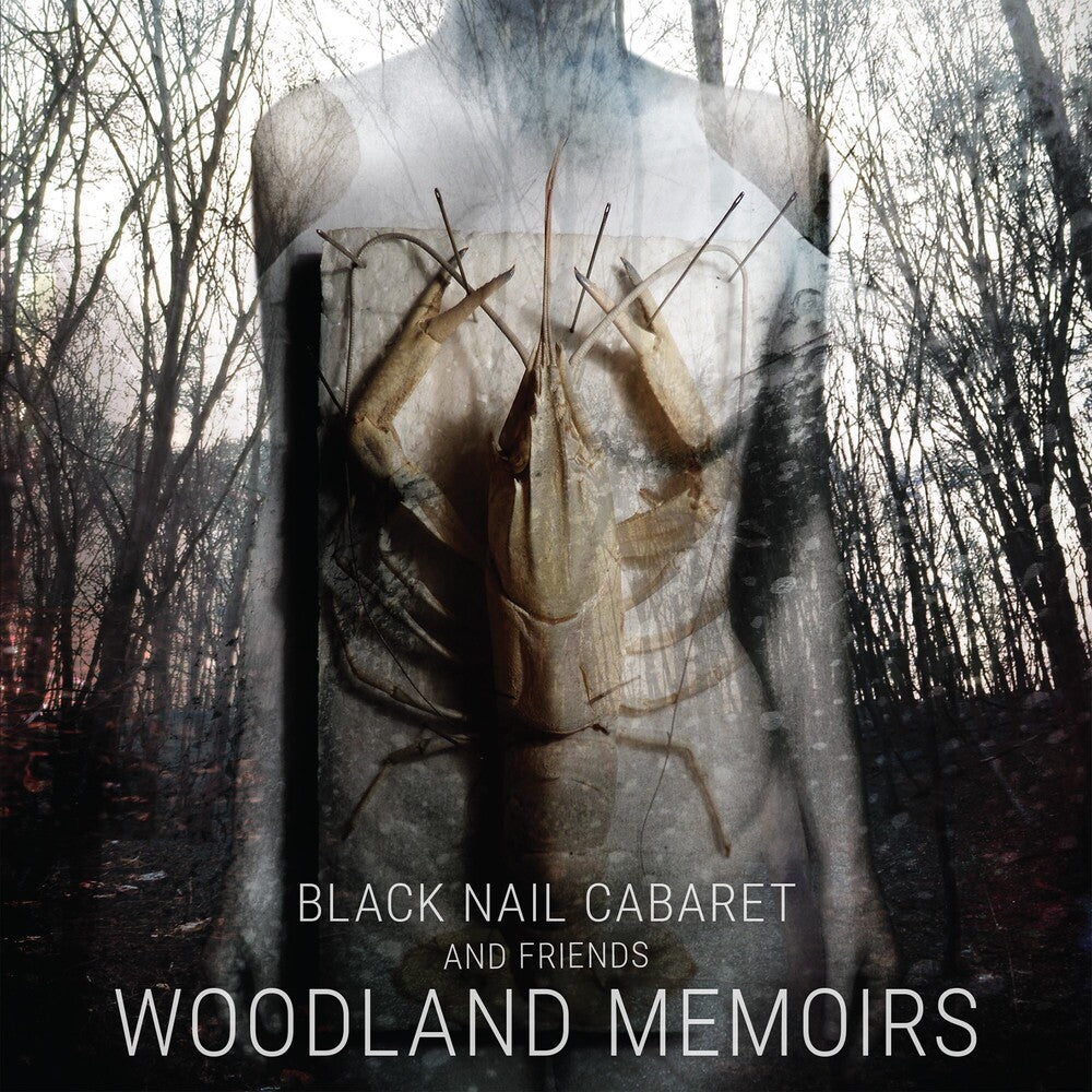 Black Nail Cabaret - Woodland Memoirs [CD]