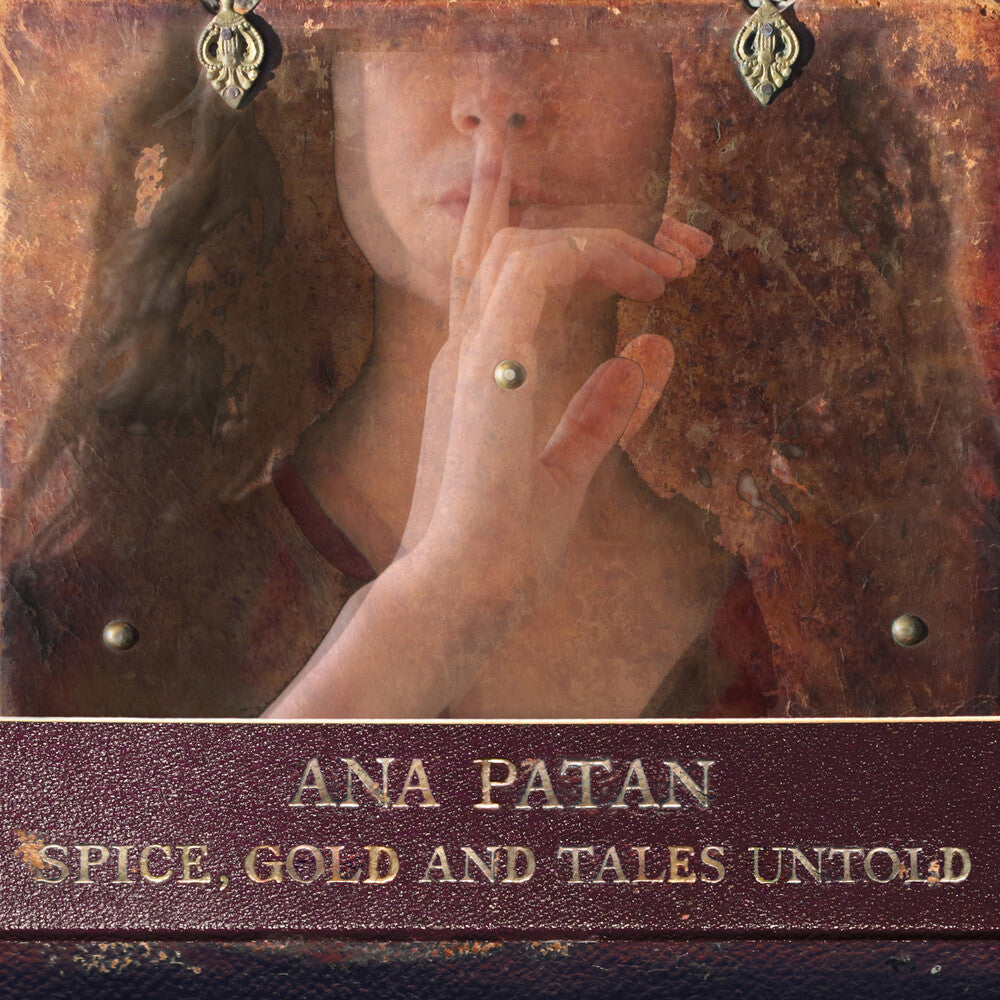 Ana Patan - Spice Gold & Tales Untold [CD]