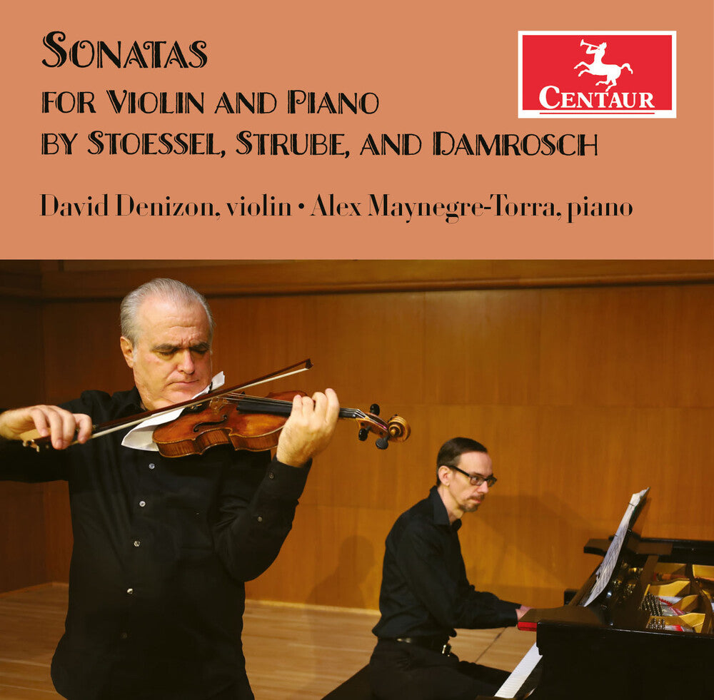 Damrosch / Stoessel / Strube - Sonatas For Violin & Piano [CD]