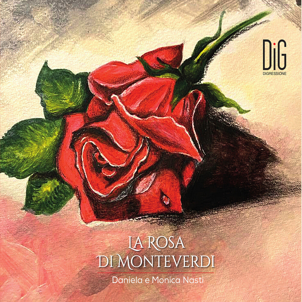 Nasti / Mastro / Tartari - La Rosa Di Monteverdi - Divagazioni Sonore Sulle [CD]