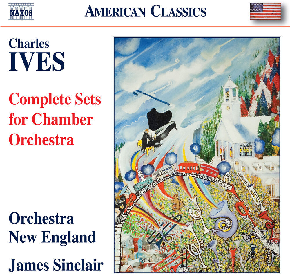 Ives / Sinclair / Orchestra Of New England - Complete Sets For Chamber Orchestra [CD]