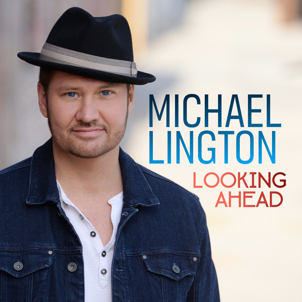 Michael Lington - Looking Ahead [CD]