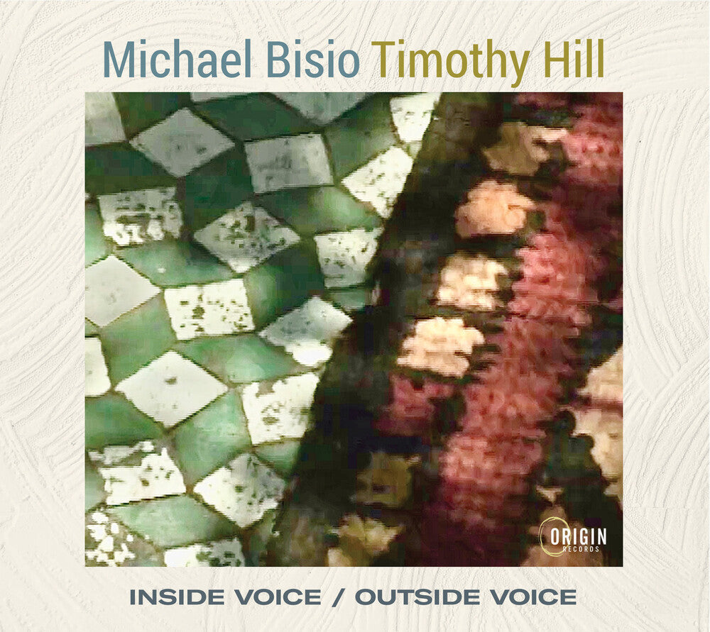 Michael Bisio  / Hill,Timothy - Inside Voice / Outside Voice [CD]