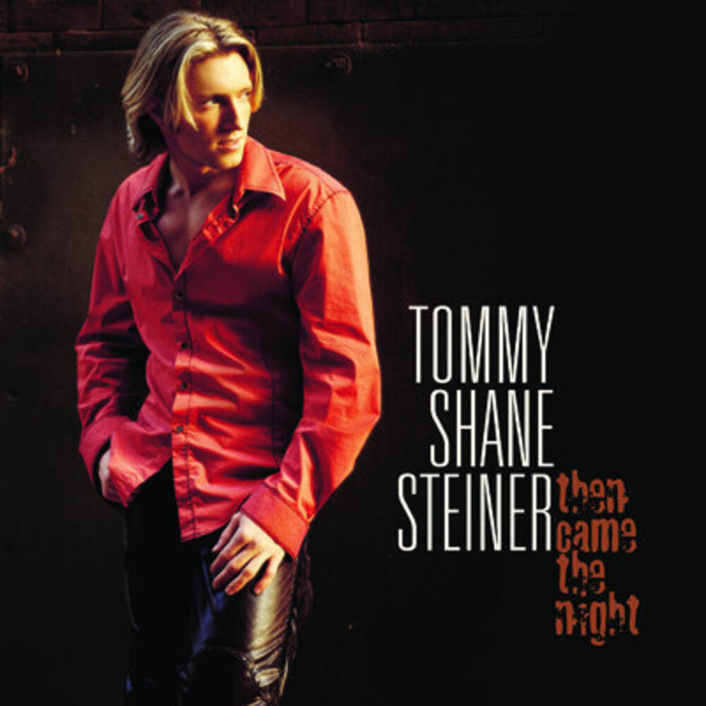 Tommy Steiner Shane - Then Came the Night [CD]