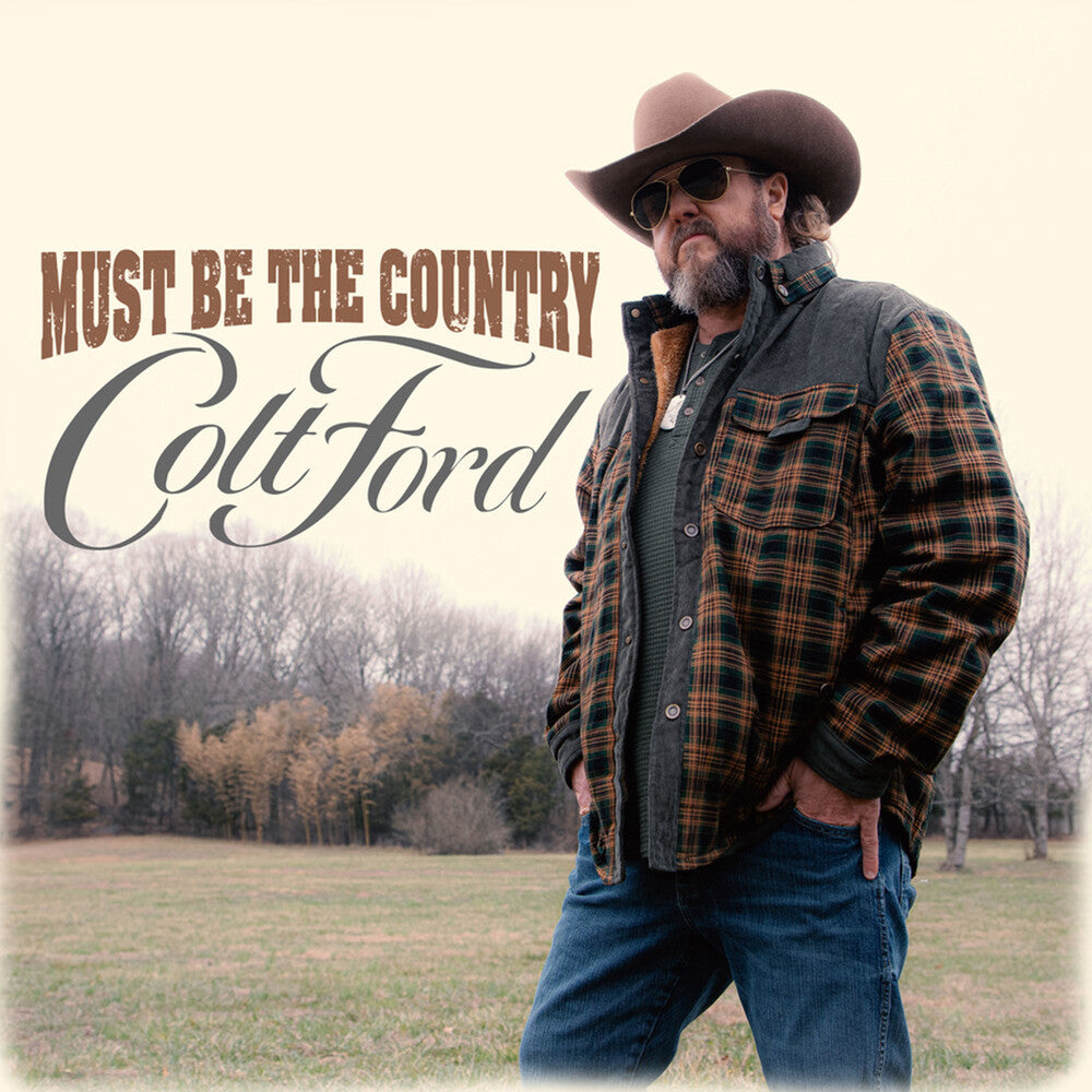 Colt Ford - Must Be The Country [CD]