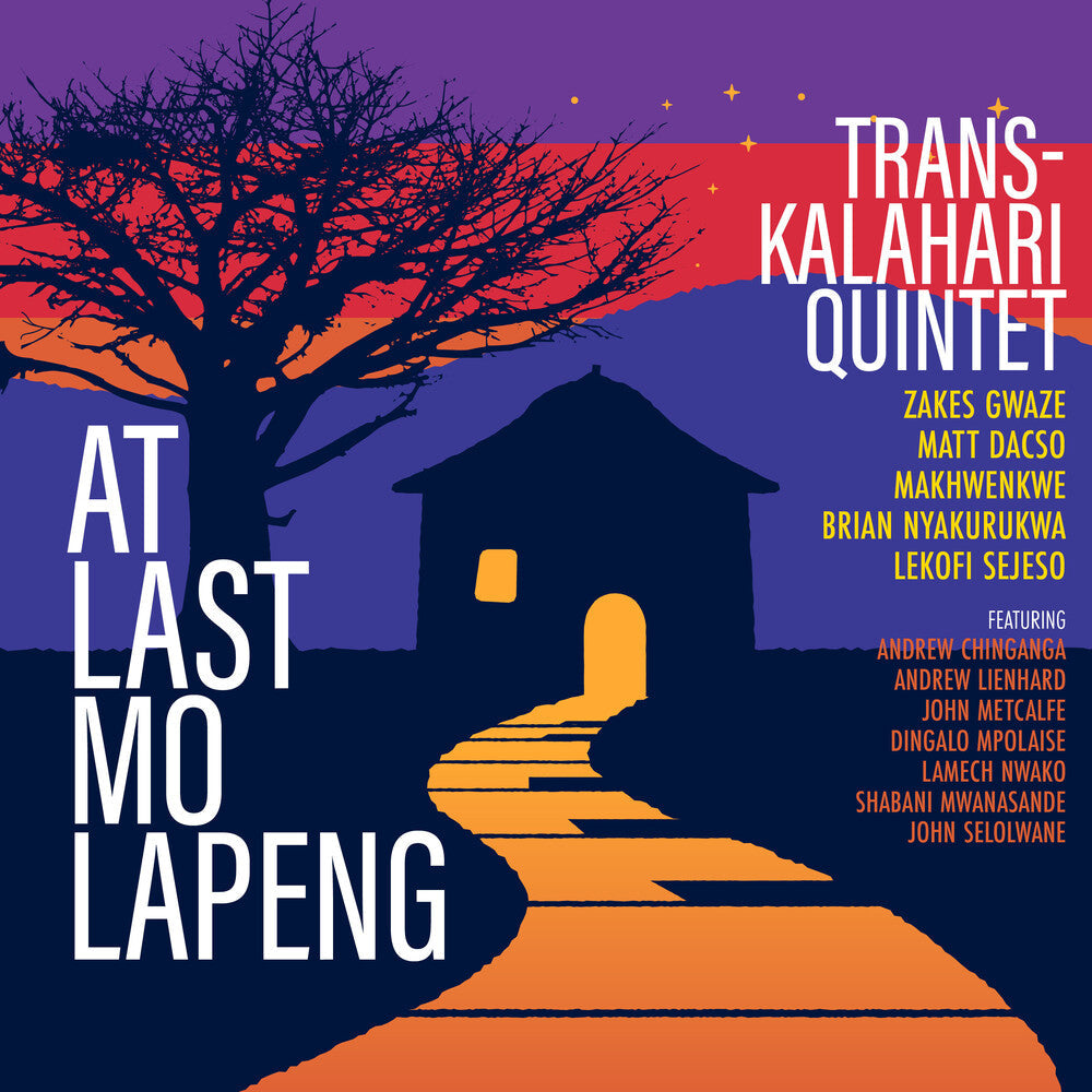 Chinganga / Dacso / Trans-Kalahari Quintet - At Last Mo Lapeng [CD]
