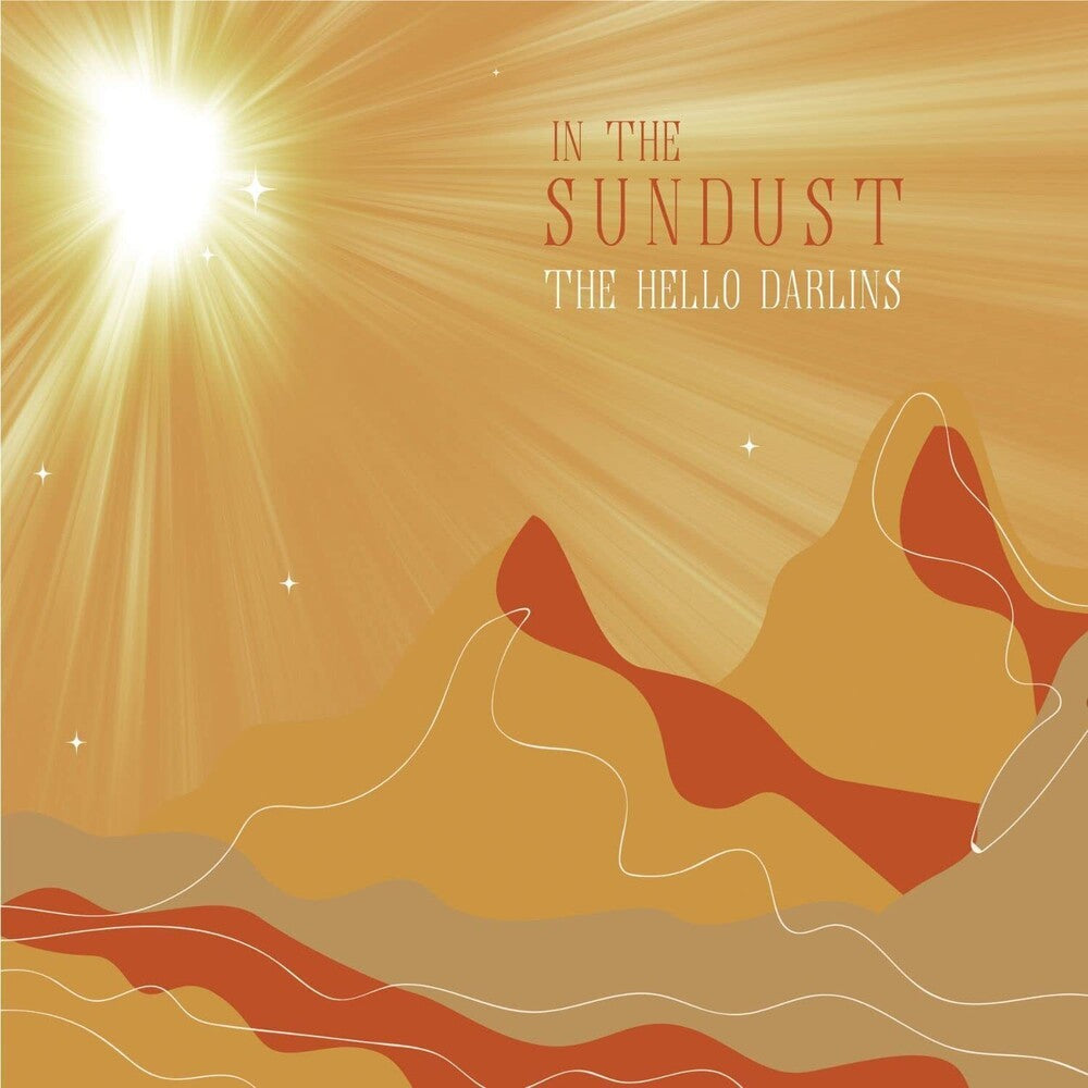 Hello Darlins - In The Sundust (Can) [CD]