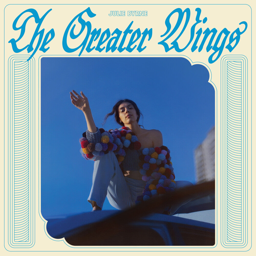 Julie Byrne - The Greater Wings [LP] Vinyl Record